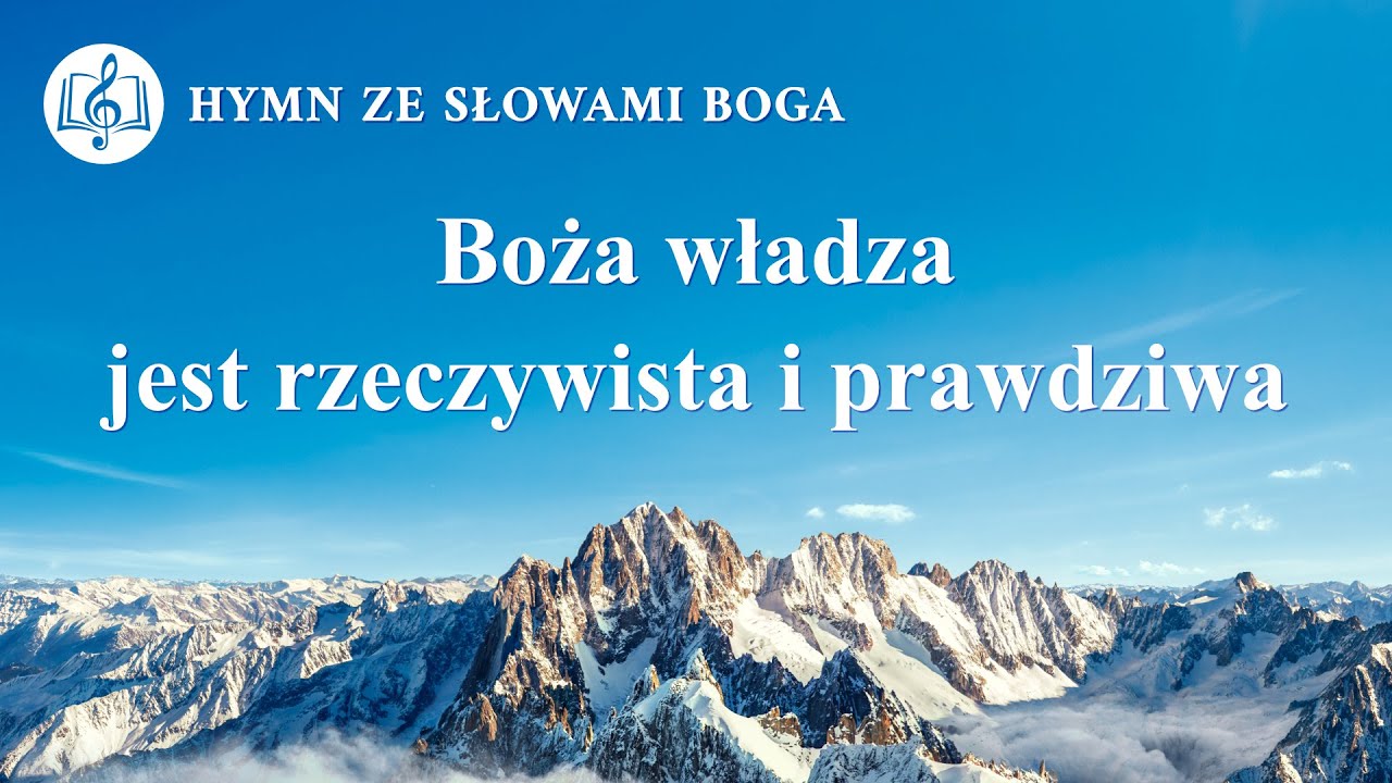 Piosenka chrześcijańska | „Boża władza jest rzeczywista i prawdziwa”