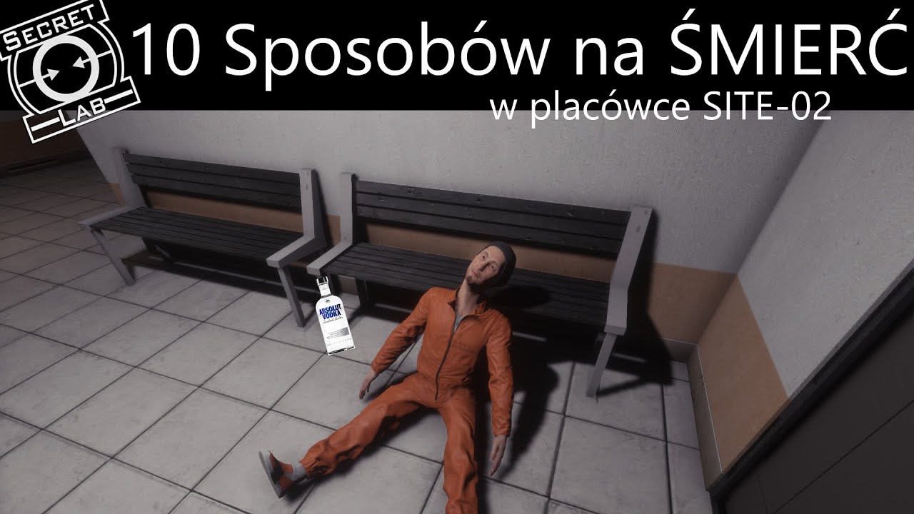 10 sposobów na śmierć w placówce Site-02 | SCP SL