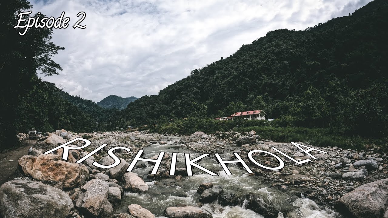 Rishikhola I Kalimpong Travel Vlog 2022 I Episode 2 I Route Index