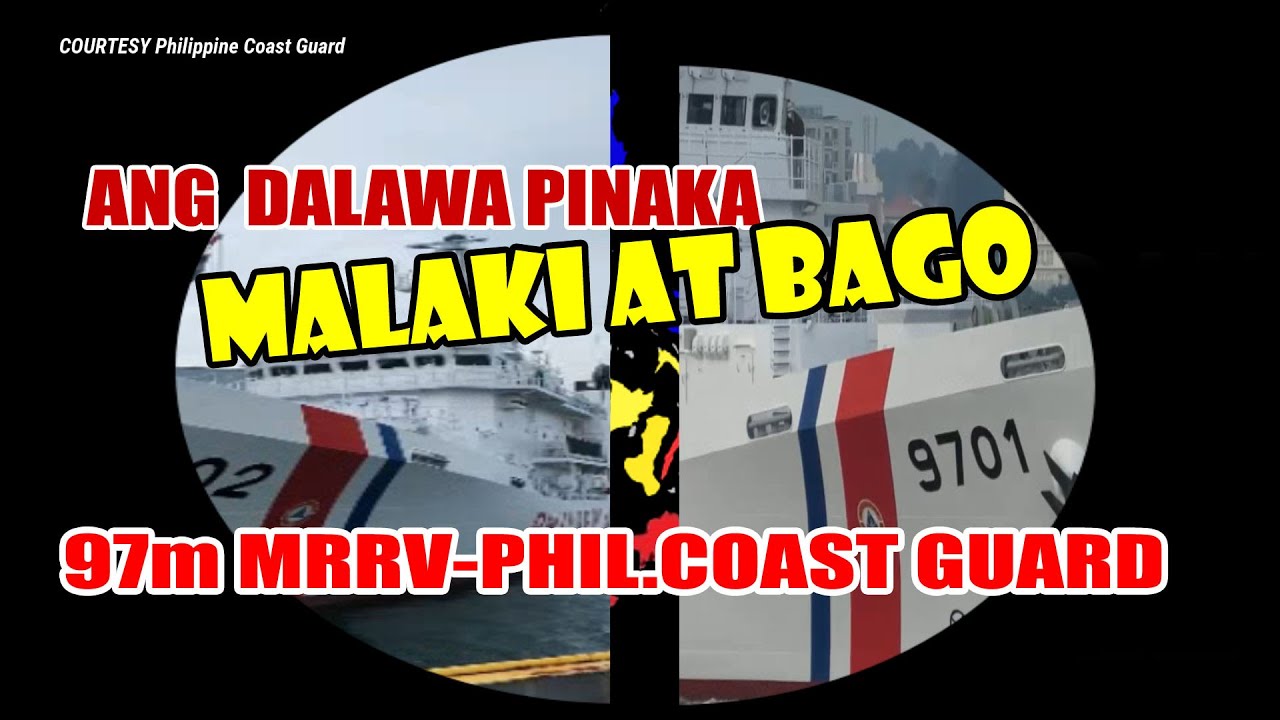 mga bago philippine coast guard -two 97m MRRV  / post 293  / jessv ph