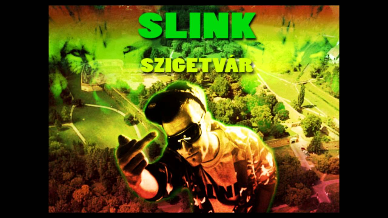 SLINK - SZIGETVÁR  [ OFFICIAL AUDIO ]