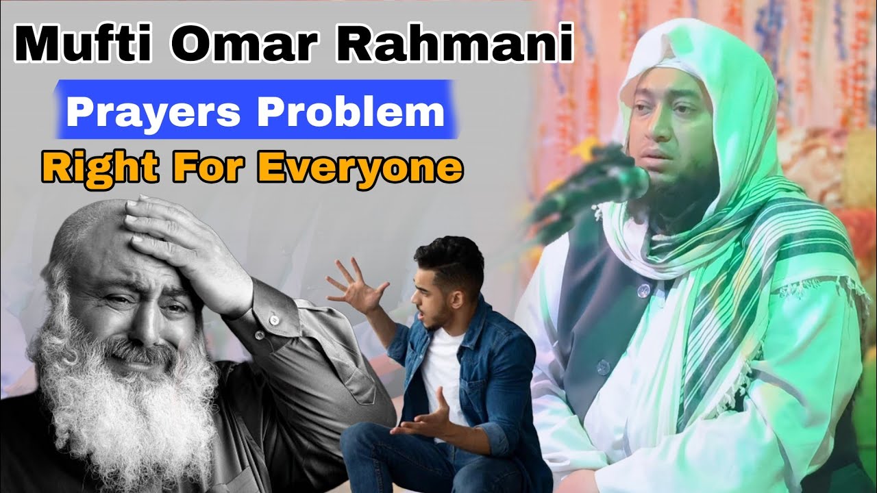Mufti Omar Rahmani waz prayers Problem right For Everyone Really | Ro Multi Academy 