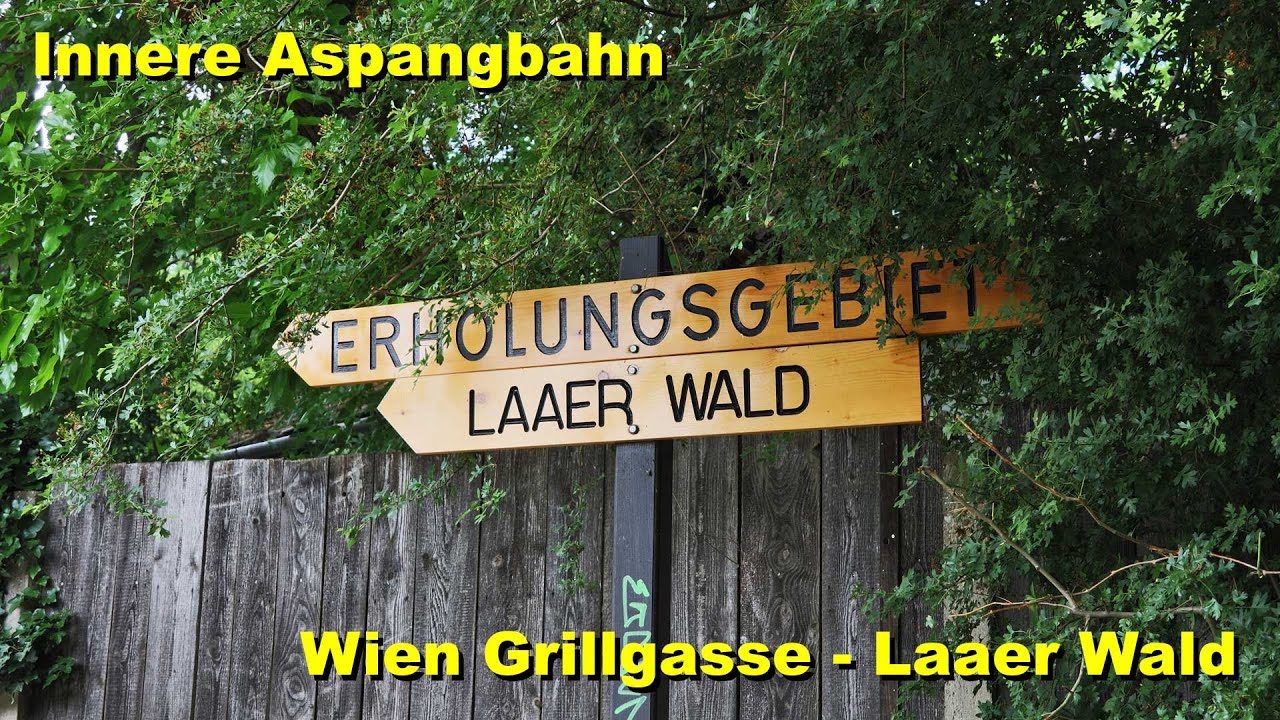 Innere Aspangbahn - Wien Grillgasse - Laaer Wald