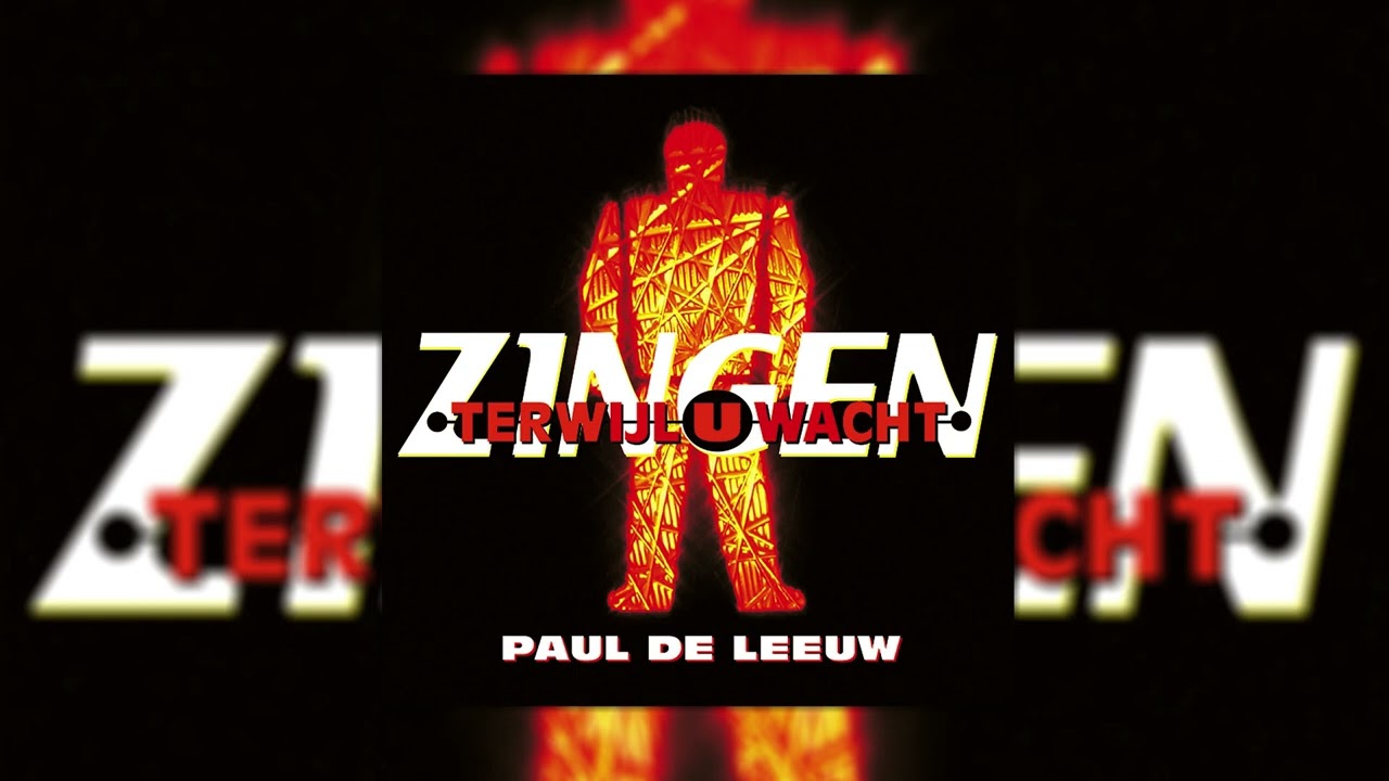 Paul de Leeuw - Opeens Zie Ik Me Staan (Official Audio)
