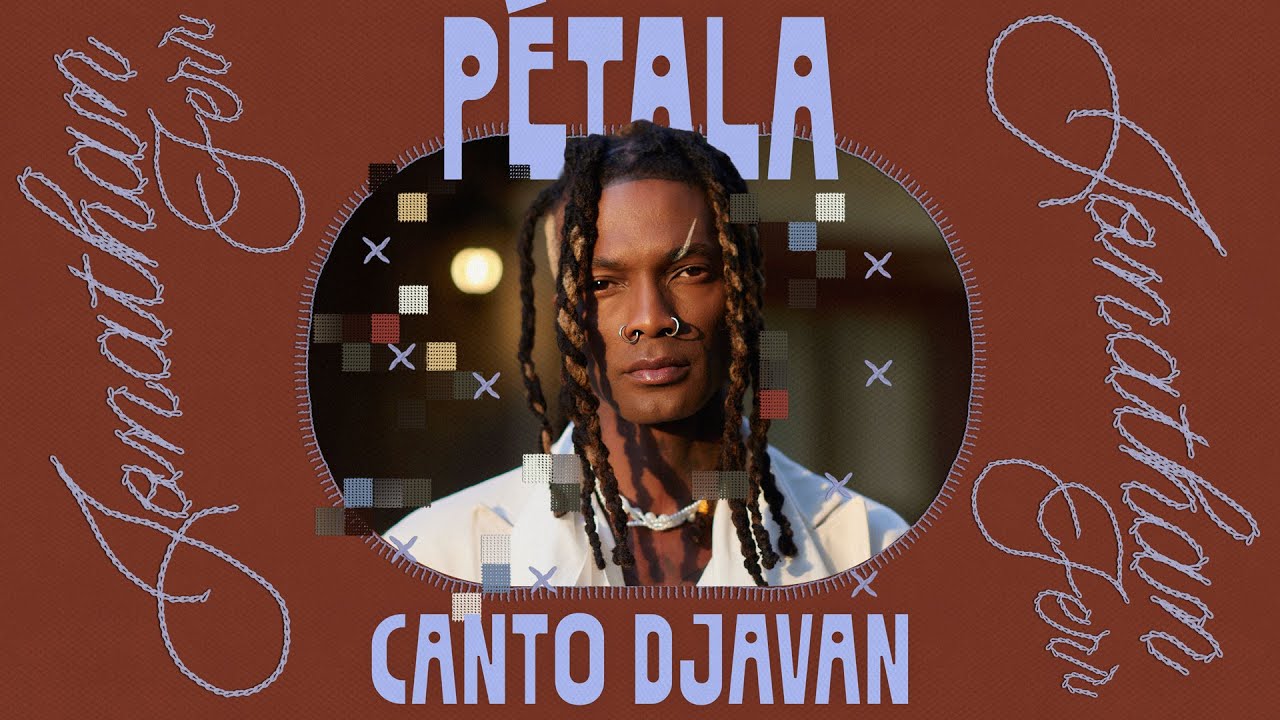 Jonathan Ferr - Pétala (Canto Djavan)
