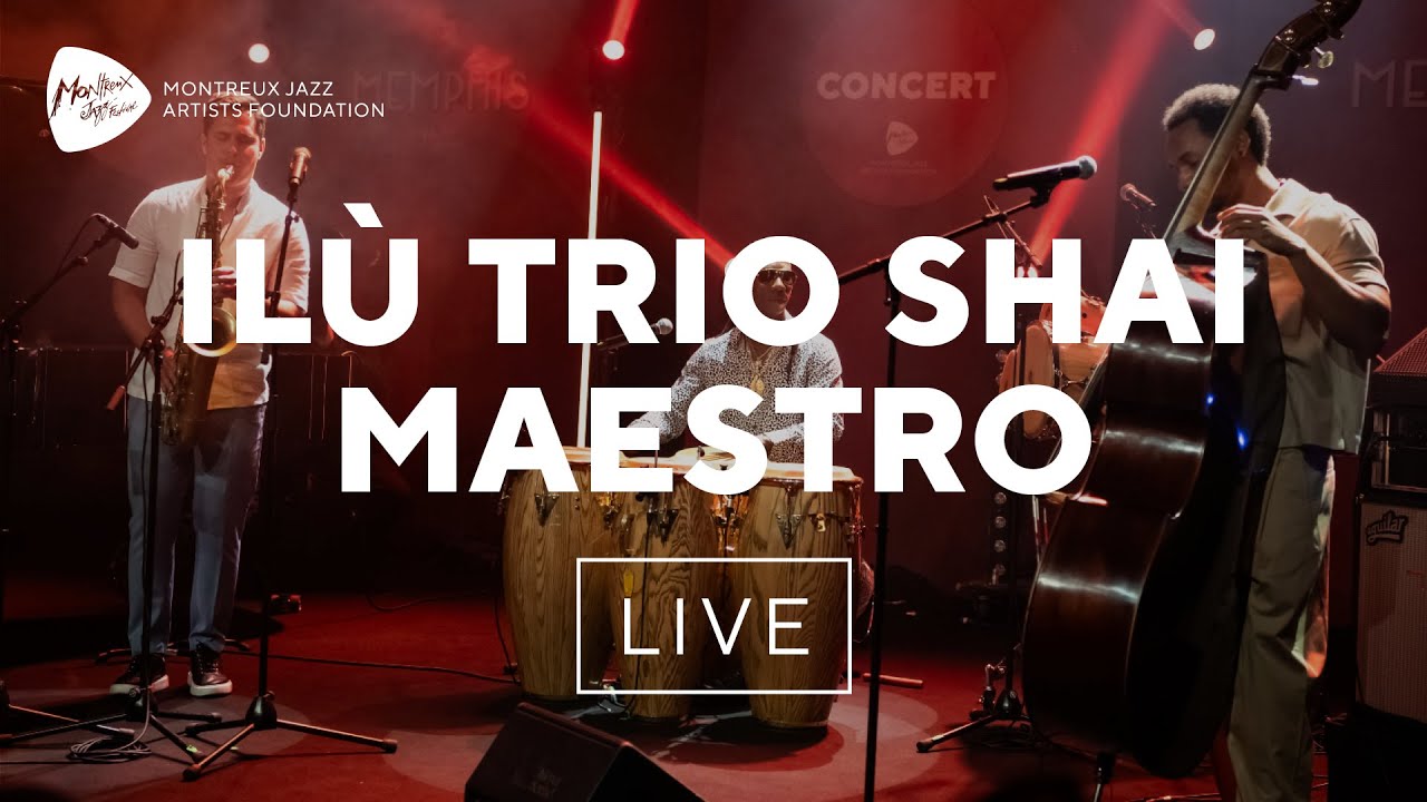Ilù Trio Shai Maestro - MJAF Nights 2024 at Montreux Jazz Festival| Montreux Jazz Artists Foundation