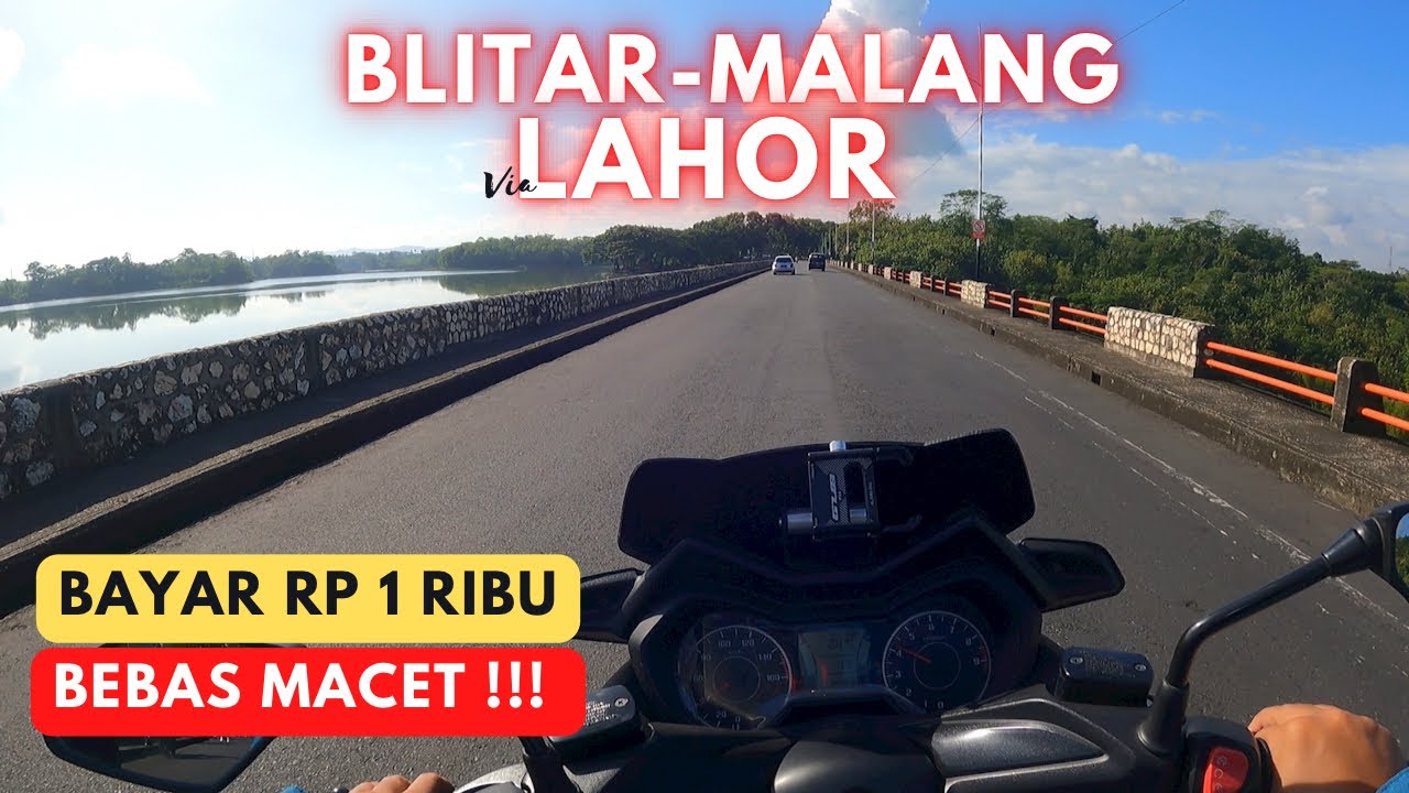 Jalur BLITAR-MALANG via BENDUNGAN LAHOR KARANGKATES 2023