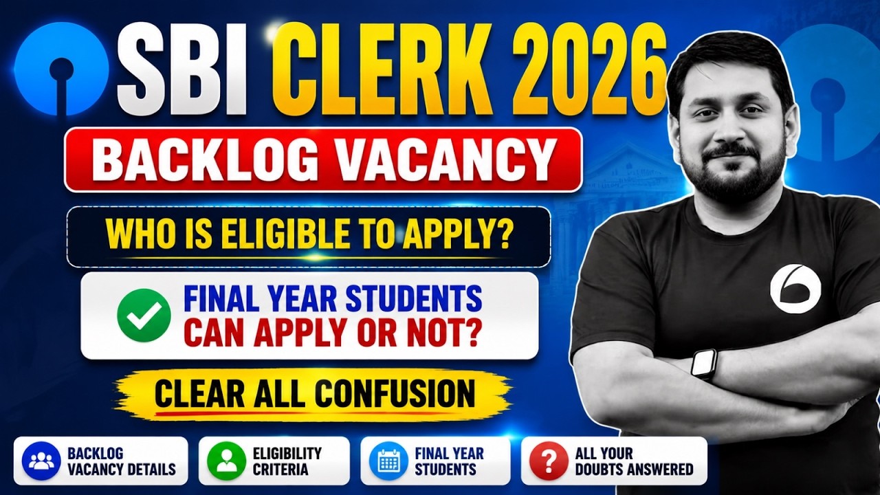 SBI Clerk Backlog Vacancy 2026 | Can Final Year Students Apply? | SBI Clerk Eligibility | Oliveboard