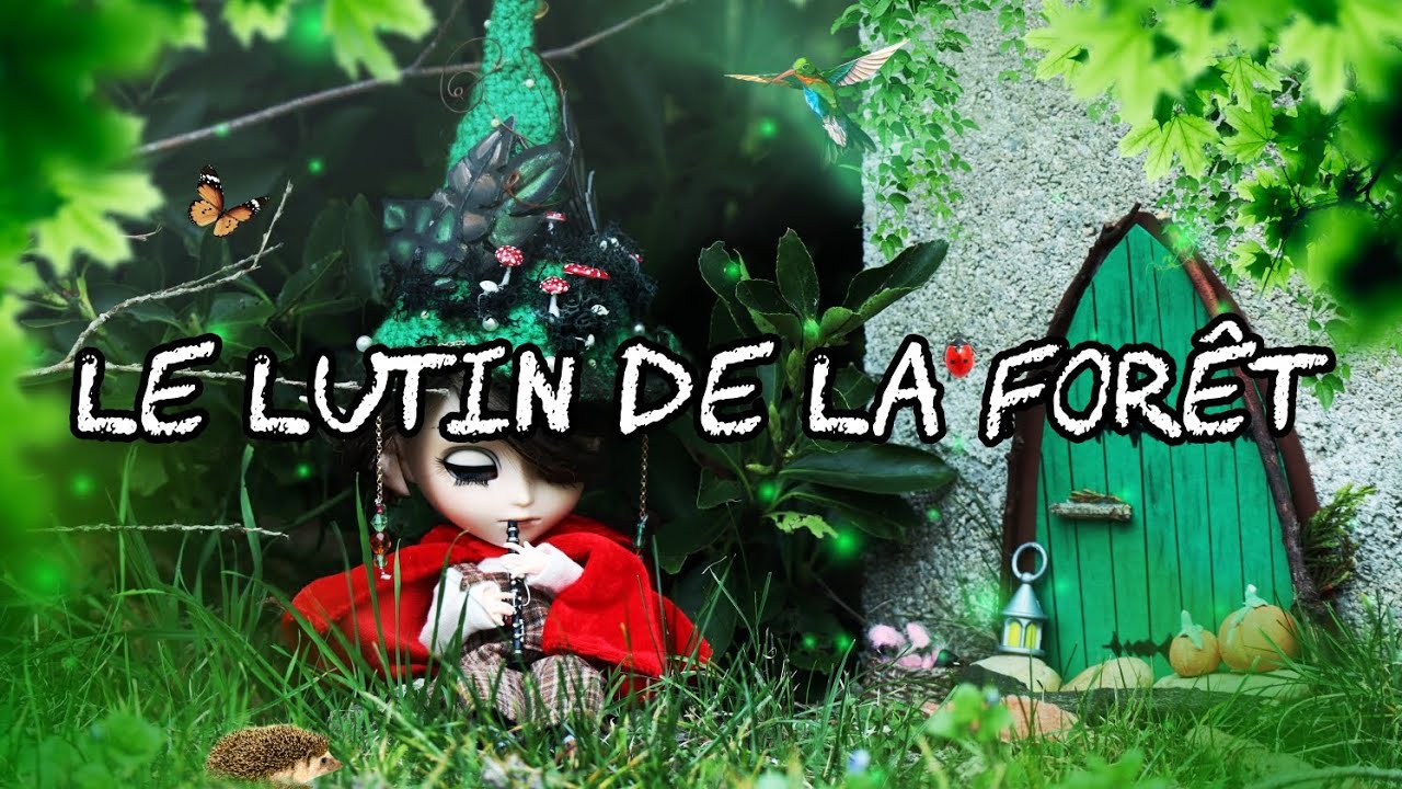 Le lutin de la Forêt ~ court métrage ~ Pullip
