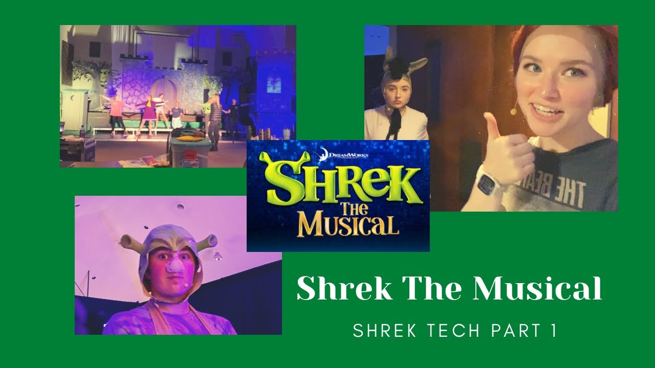 11. Shrek Tech Part 1 | Rehearsal Vlogs | Shrek The Musical Series