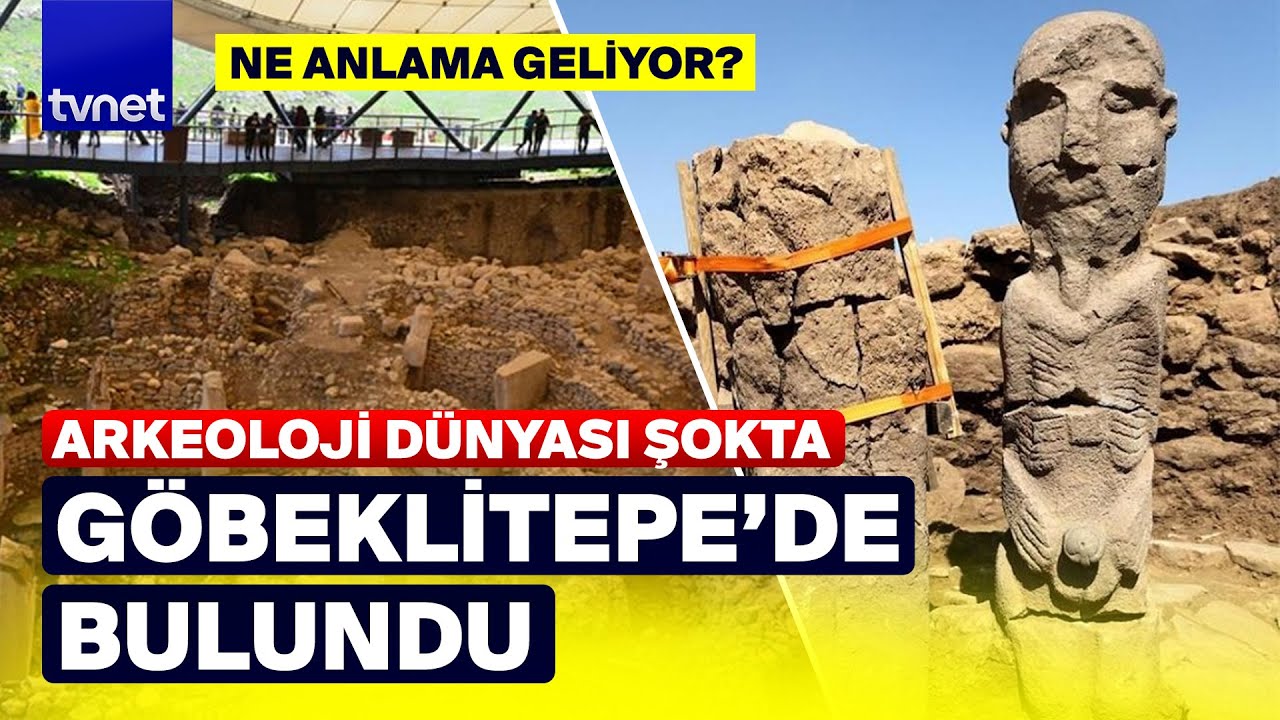 Binlerce yıl &ouml;ncesinden mesaj geldi: G&ouml;beklitepe'de bulundu