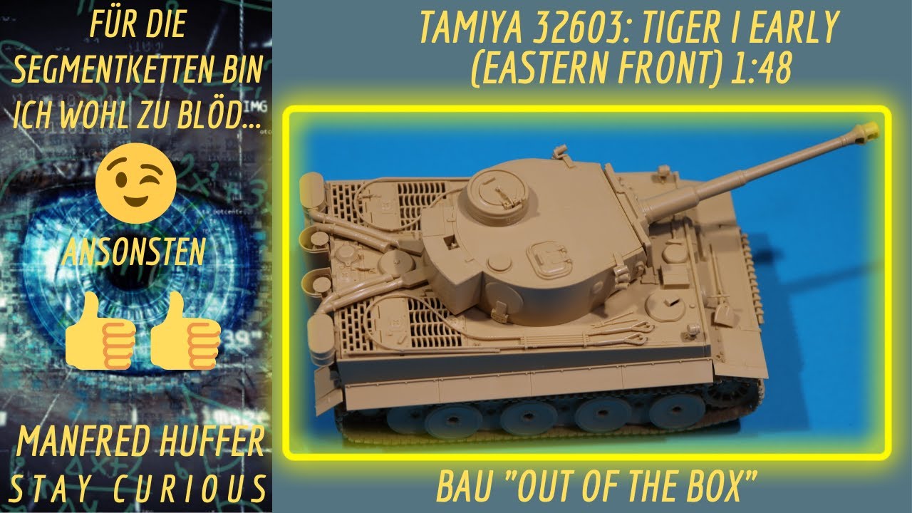 Der Tiger I von Tamiya in 1:48 (32603): Fertigstellung 
