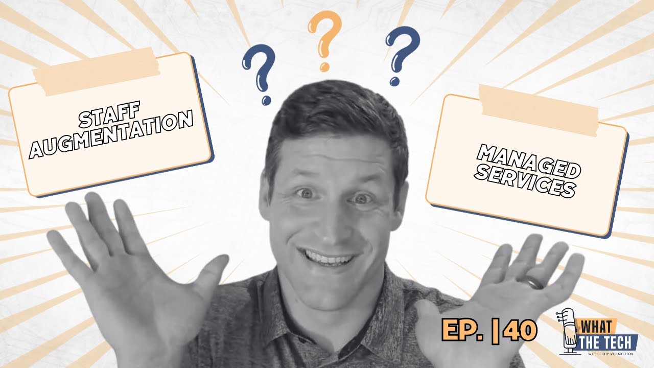 Navigating Managed Services in a World of Tech | Ep. 40