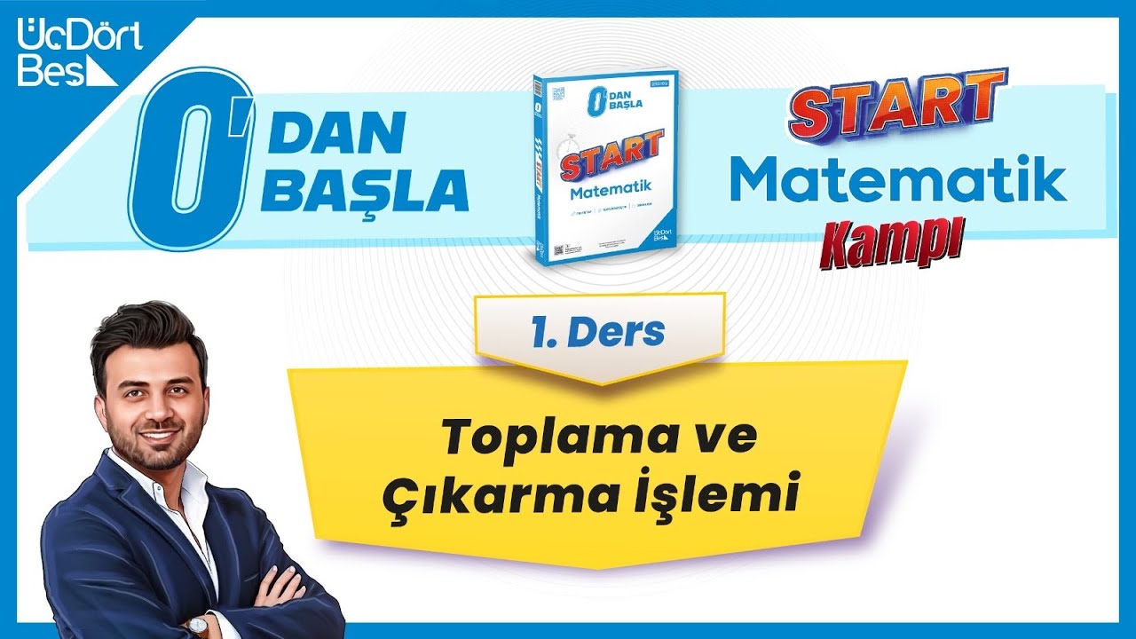 SIFIRDAN MATEMATİK 1. DERS: TOPLAMA-ÇIKARMA (Start Matematik Kampı 1/16) #startmatematik