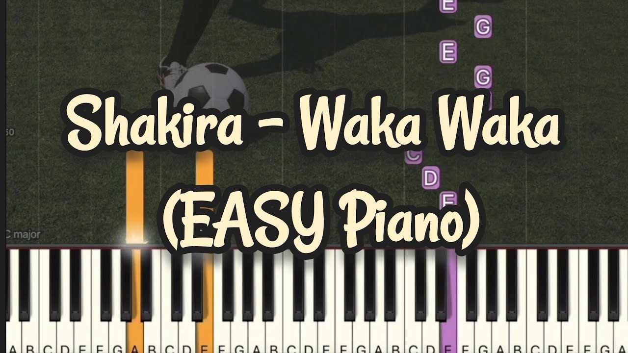 Shakira - Waka Waka | This Time for Africa | 2010 FIFA World Cup (Simple Piano, Piano Tutorial)