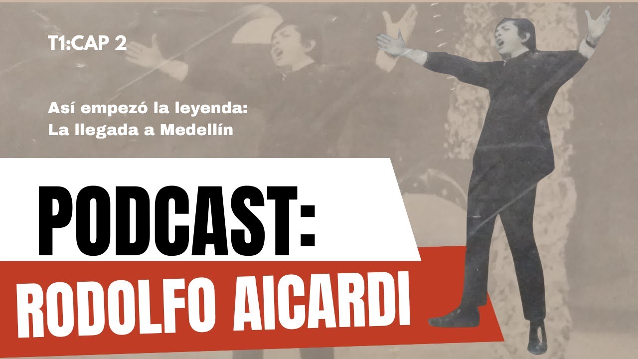 Rodolfo Aicardi: La llegada a Medellín narrada por sus hijos