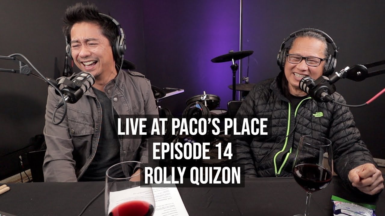 Rolly Quizon EPISODE # 14 The Paco Arespacochaga Podcast