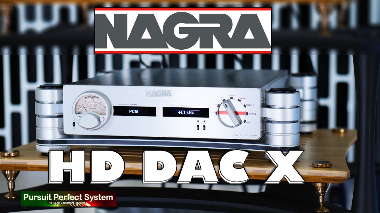 NAGRA Audio Launch NEW HD DAC X Ultra High End HiFi DAC #WOW