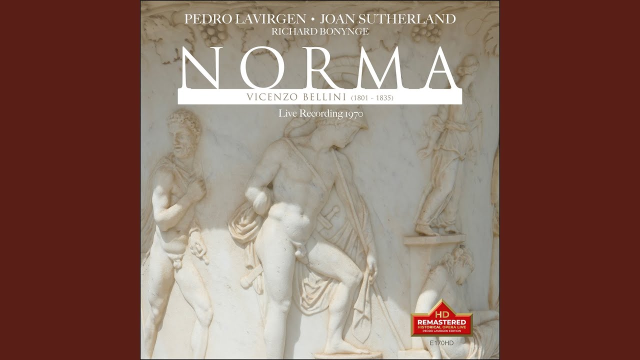 Norma: Oh! Di qual sei tu vittima (Live) (Remastered 2022)