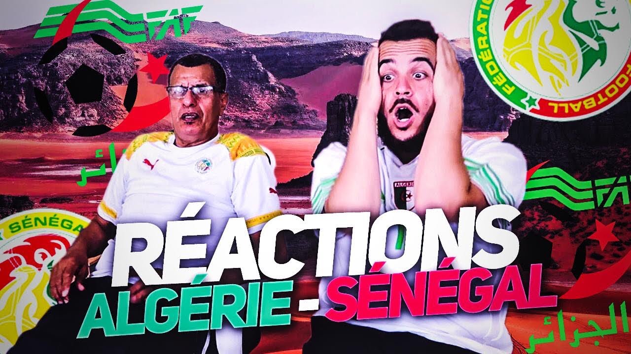 ALGÉRIE - SÉNÉGAL | RÉACTION AVEC LE PADRE !