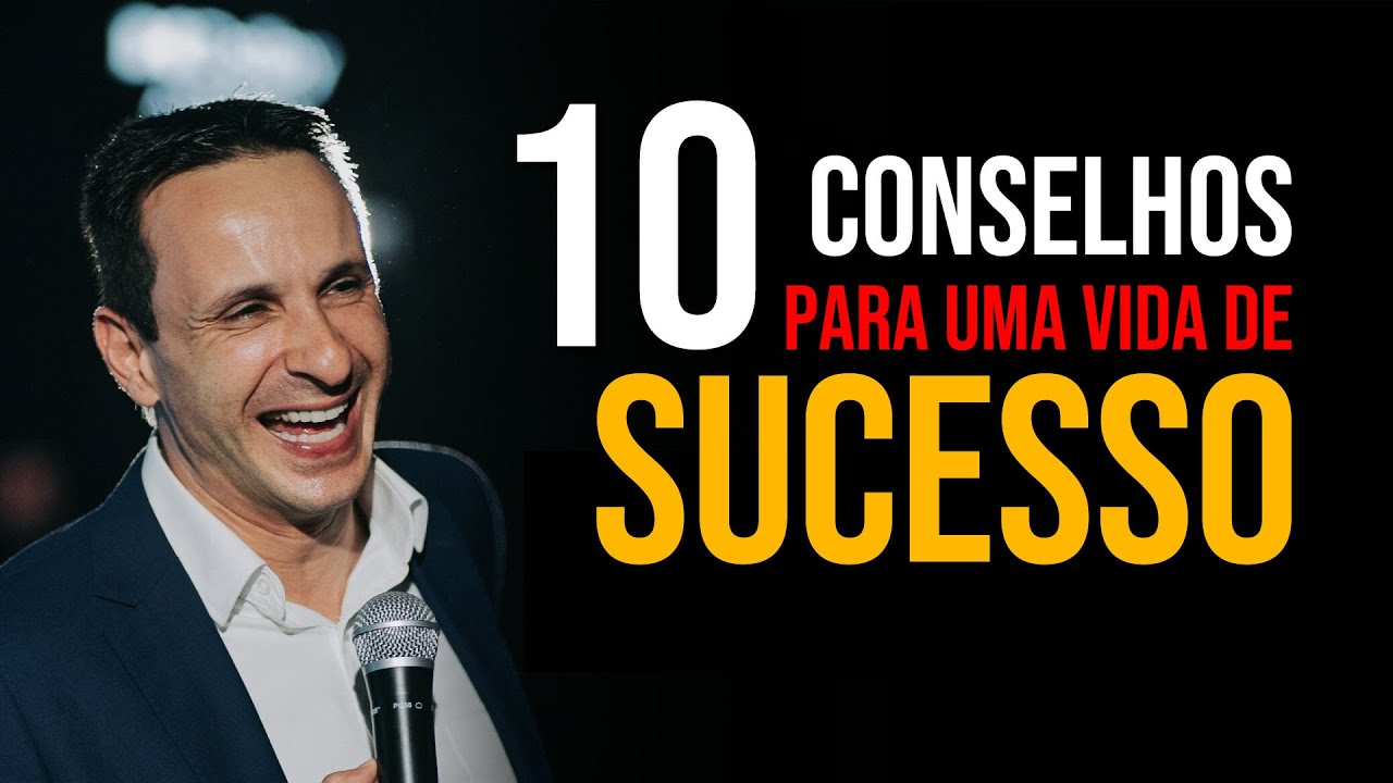 10 Conselhos para uma VIDA DE SUCESSO - com Ben Zruel