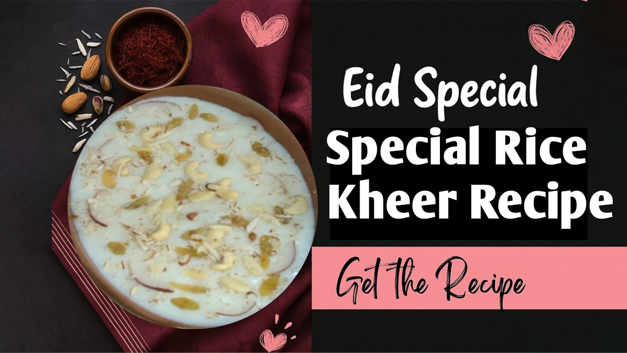 Special Kheer Recipe By Nadia Amir | How to make Eid Special Kheer | Eid De..