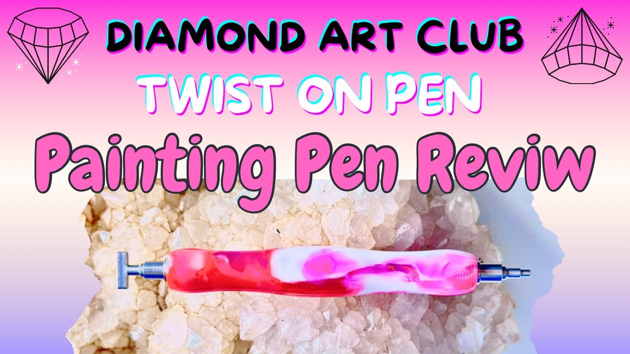 💎 Diamond Art Club deutsch 💎 Twist ON Premium Painting Stift PEN Review deutsch #diamondartclub