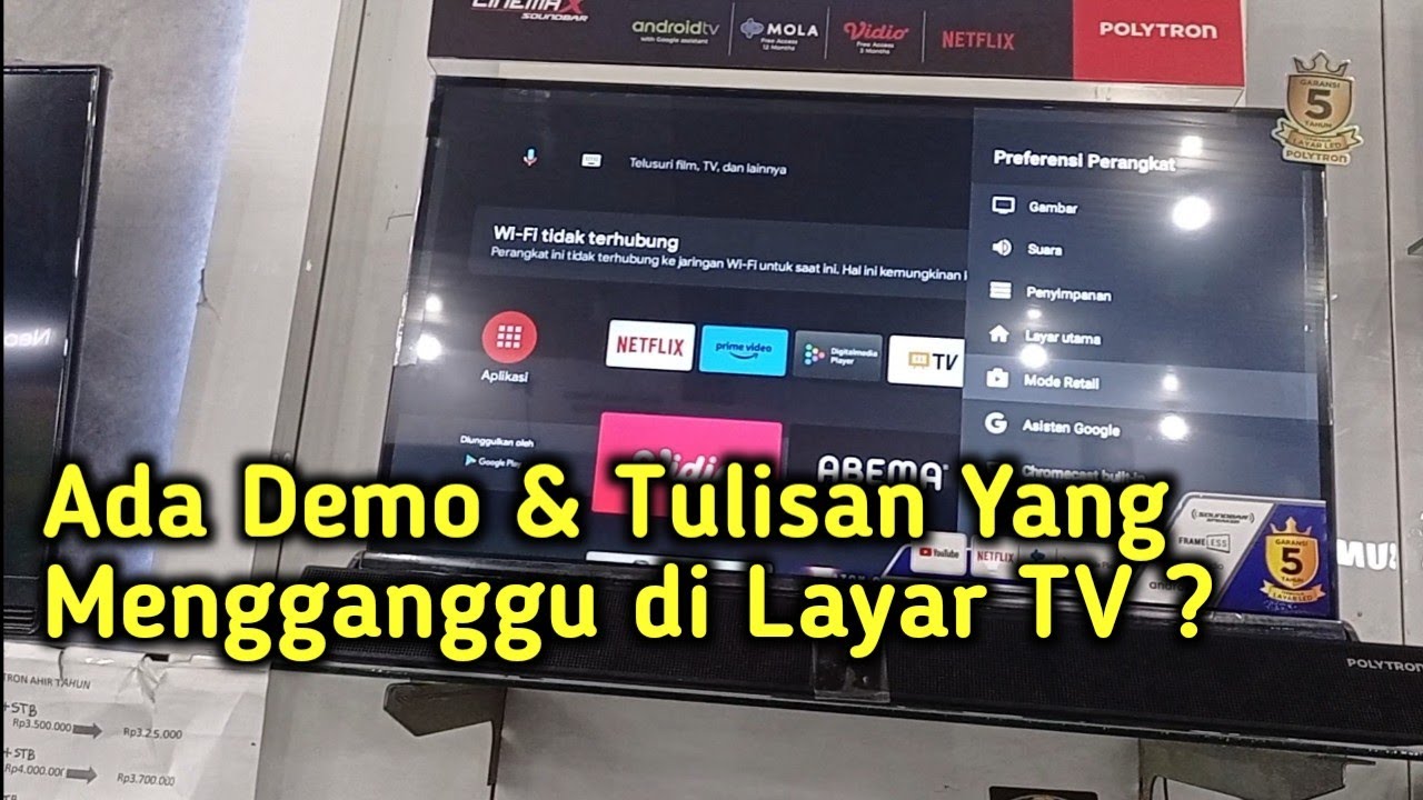 Cara Menonaktifkan Mode Retail Agar Tidak Keluar Tulisan Atau Demo di Layar TV Polytron