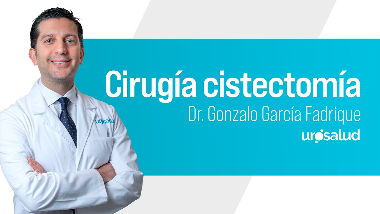 Cirugía cistectomía - Clínica Urosalud