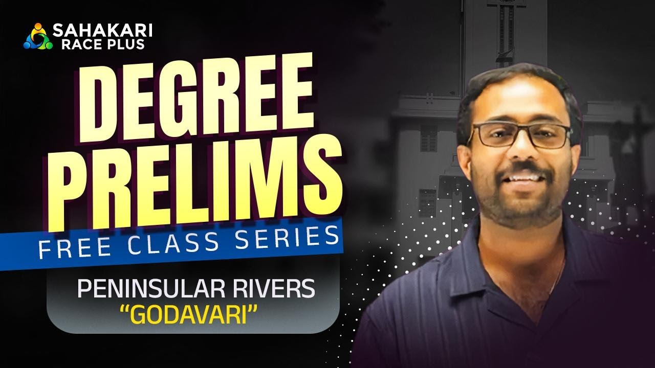 Degree Prelims 2026 | Penisular Rivers - Godavari | Indian Geography | Kerala PSC