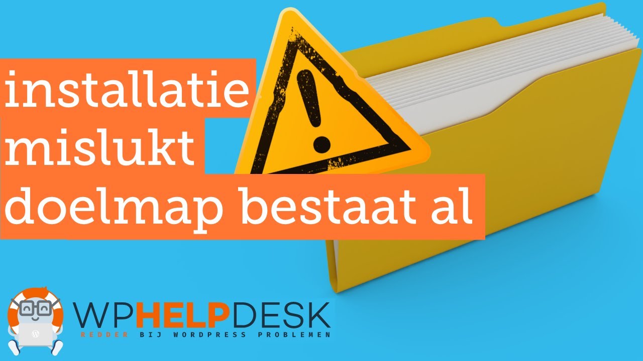 installatie mislukt: Doelmap bestaat al [OPGELOST]! WordPress 2022