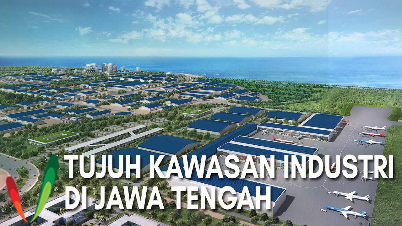 Tujuh Kawasan Industri di Jawa Tengah