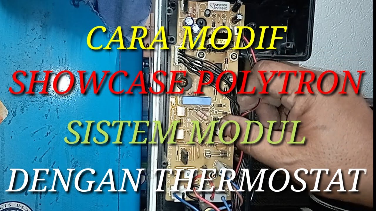 Cara modif showcase polytron modul mati