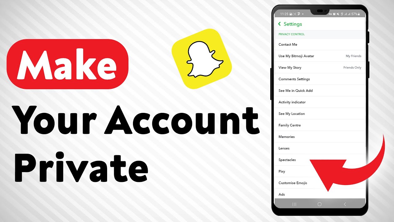 How To Make Your Snapchat Account Private - Full Guide