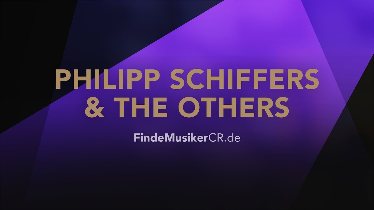 Philipp Schiffers & The Others - FMCR live am 27.02.2021