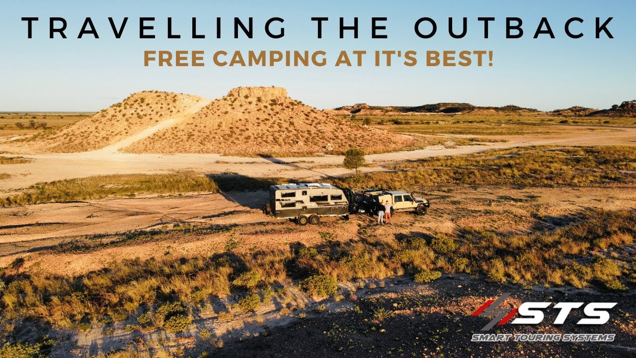 TRAVELLING THE OUTBACK - FREE CAMPING AT IT'S BEST