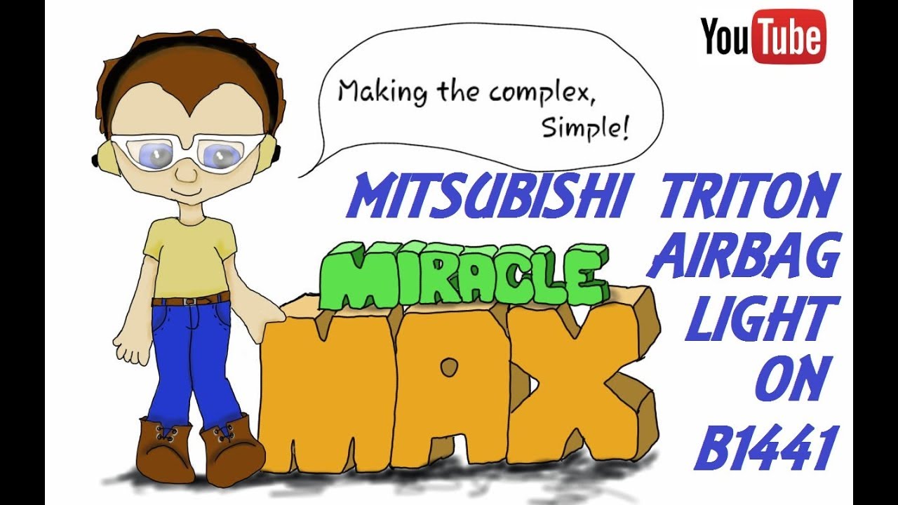 Mitsubishi Triton Air Bag Light On B1441 MiracleMAX