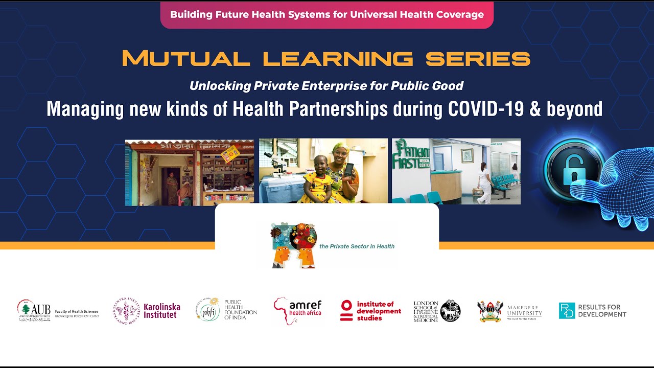Managing new kinds of health partnerships during & beyond COVID-19 | Mutual Learning Series