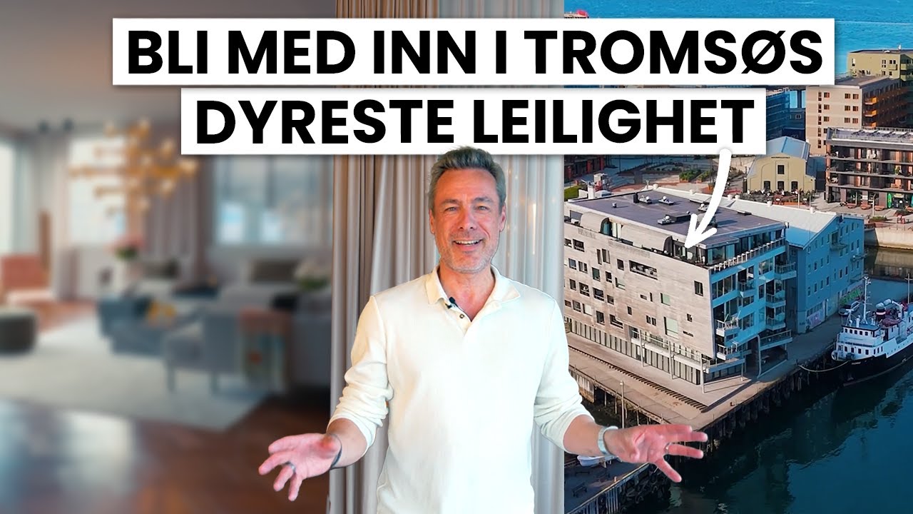 Bli med inn i Troms&oslash;s dyreste leilighet (!) &ndash; BEL&Egrave;VEN Eiendomsmegling Vlogg