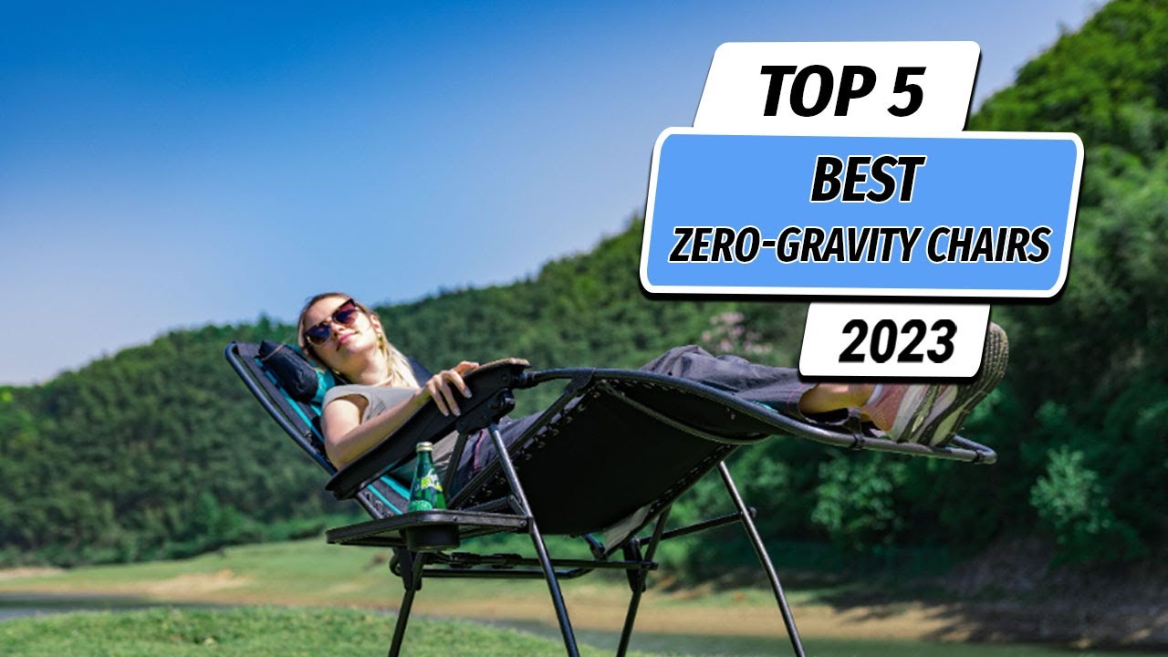 Top 5 Best Zero Gravity Chairs You Can Buy Right Now [2023]
