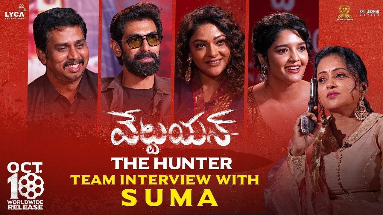 Vettaiyan The Hunter Movie Team Interview With Suma | T.J. Gnanavel | Rana Daggubati | Ritika Singh