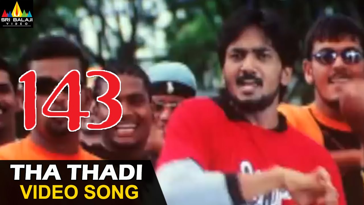 143 (I Miss You) Video Songs | Tha Tadi Video Song | Sairam Shankar, Sameeksha | Sri Balaji Video
