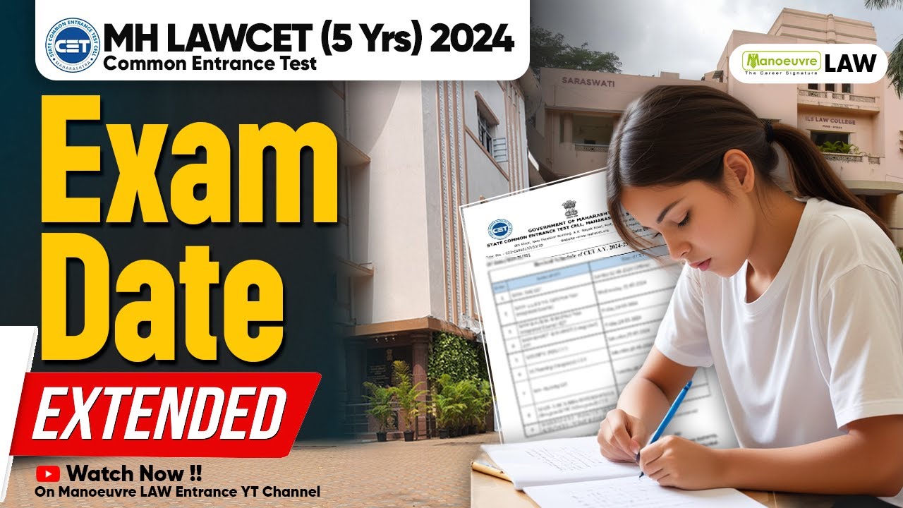 MH LAWCET (5 Yrs) 2024 - Revised Exam Date Out!! Latest Update | New Exam Date