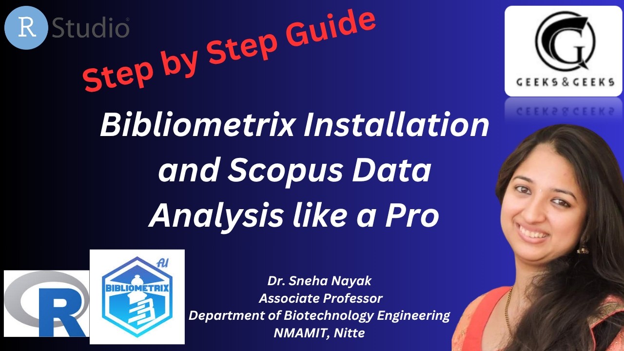 Установка Bibliometrix и анализ данных Scopus на профессиональном уровне &ndash; д-р Снеха Наяк