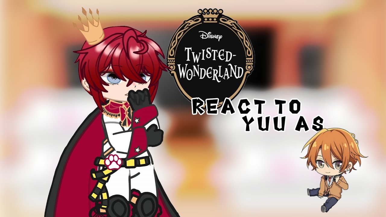 X2! 🇪🇸-🇺🇸 | Twisted Wonderland react to Yuu as Sasaki |TWST×Sasaki to Miyano | Original | ʚKiTTɞ