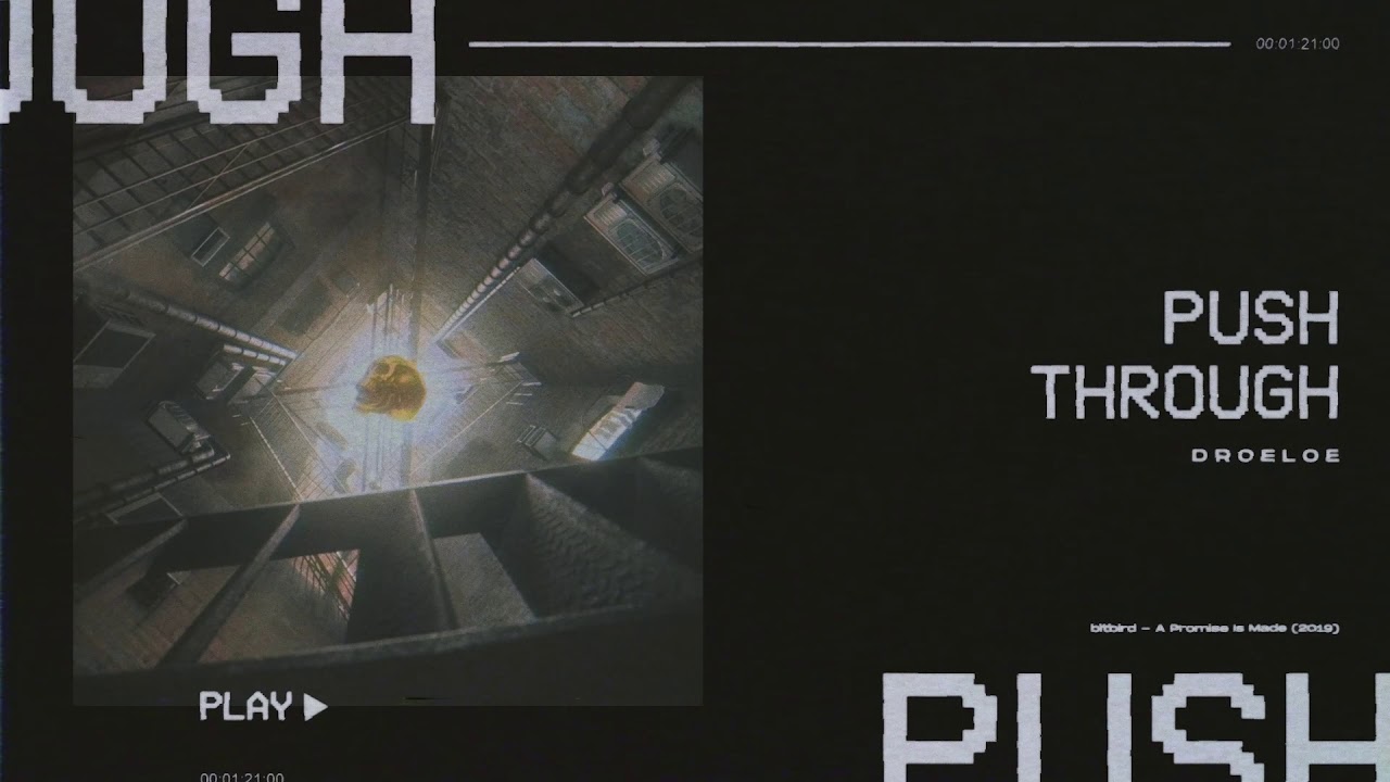 DROELOE - Push Through [Official Audio]