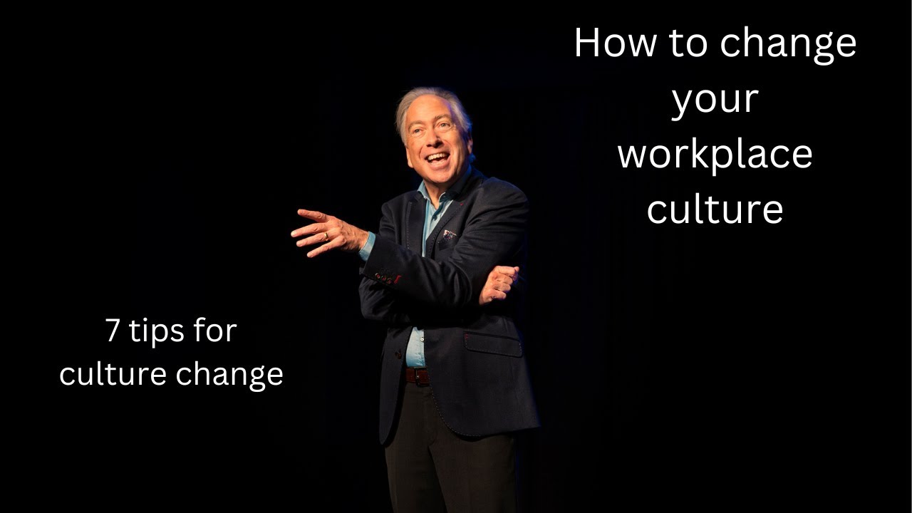 How to Change Your Workplace Culture: Workplace Culture Tips