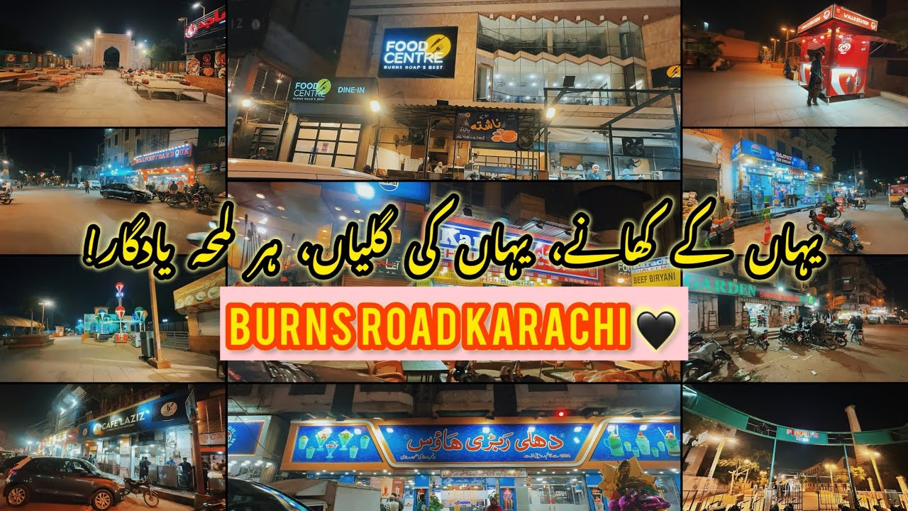Karachi Food Street | Burns Road | Food Lovers