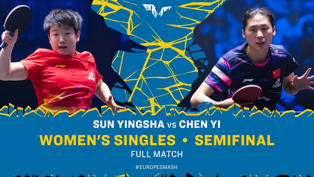 FULL MATCH | Sun Yingsha vs Chen Yi | WS SF | #EuropeSmash 2025