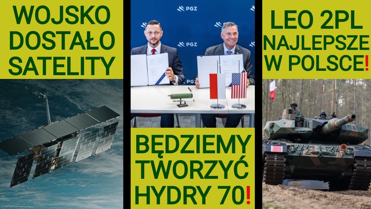 Leopardy 2PL: najlepszy polski czołg? PGZ będzie produkować pociski Hydry 70 mm: WOJSKOWE NEWSY #405